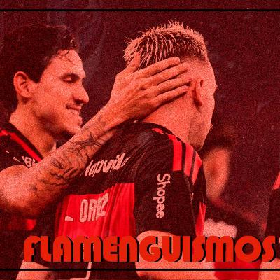 #09 | Pós Fla x Remo, Sorteio da Libertadores, Sub20 | FLAMENGUISMOS
