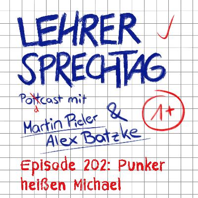 #202 Punker heißen Michael