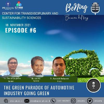 Episode 6 : The green paradox of Automotive Industry going green