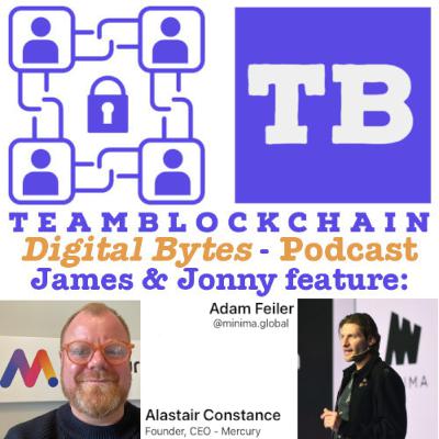 Programmable Bank Accounts: Unlocking the Future of Finance with Smart Contracts Featuring Adam Feiler at Minima & Alastair Constance of Mercury