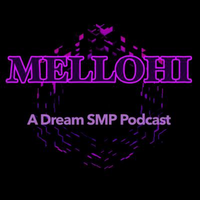 Mellohi Episode 70: New Beginnings