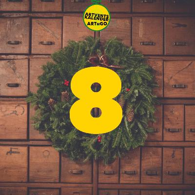 Eine ARTventskalender - 8. Dezember