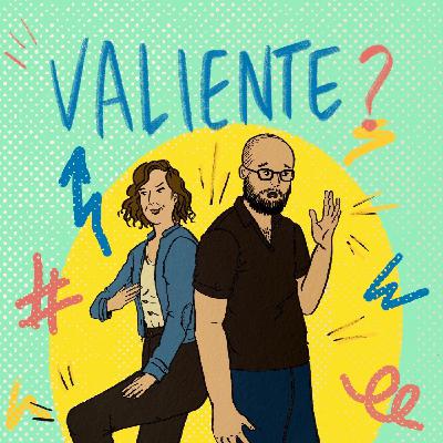 Podcast Valiente? 36. La comisaria está cerrada - Summer edition