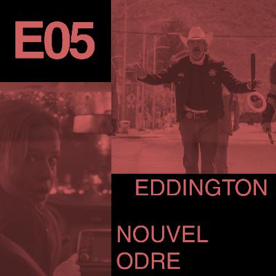 Eddington et Nouvel Ordre