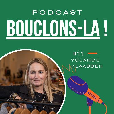 EP11 - Yolande Klaassen - REVIVE CLOTHING LAB - Quand la mode donne une seconde vie aux invendus