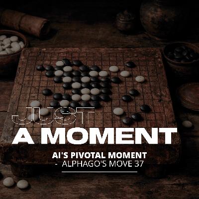 Ai's Pivotal Moment - AlphaGo's Move 37