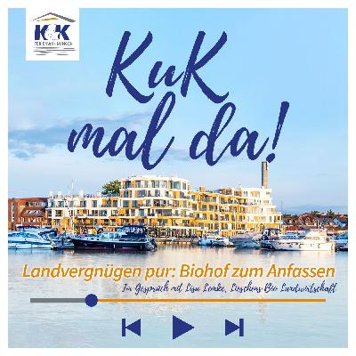 #103 Landvergnügen pur: Biohof zum Anfassen - im Gespräch mit Lisa Lemke, Lieschens Bio Landwirtschaft