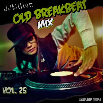 TEMAZOS VIEJOS DE BREAKBEAT VOL. 25