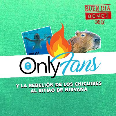 Only Fans y la rebelión de los chiguires al ritmo de Nirvana