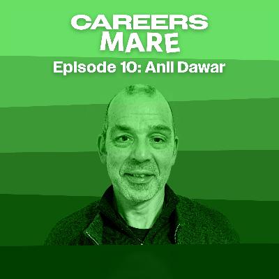 Ep. 10: Anil Dawar Ep. 10: Anil Dawar