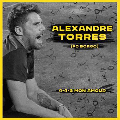 4-4-2 Mon Amour : Alexandre Torres