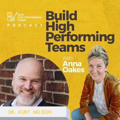Emotions at Work with Dr. Kurt Nelson
