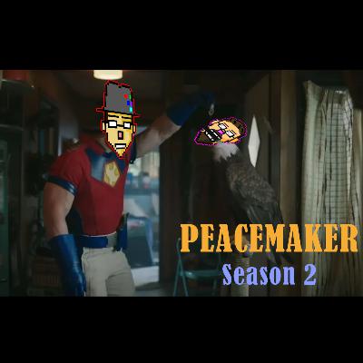 499 - Peacemaker Season 2 499 - Peacemaker Season 2