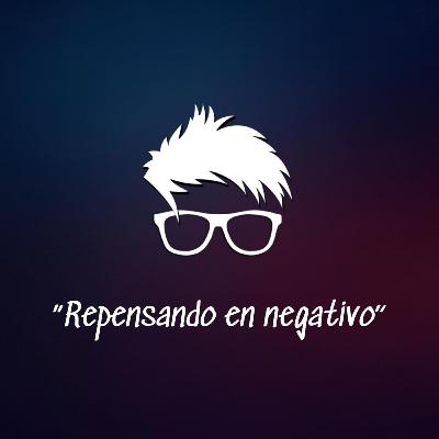 PENSANDO EN NEGATIVO