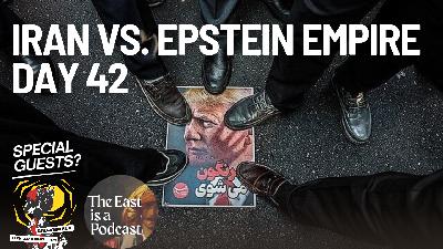 Iran vs. Epstein Empire (Day 42) Iran vs. Epstein Empire (Day 42)