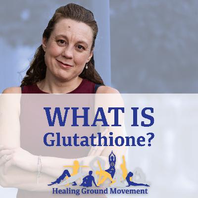 What is Glutathione? The Missing Immunity Ingredient with Guest Gianco Torres