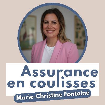 10. Marie-Christine Fontaine - "Assureurs : le personal branding votre nouveau levier de communication" - Fondatrice de Congruente
