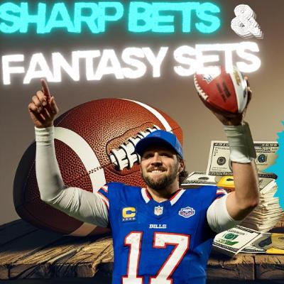 SHARP BETS & FANTASY SETS: NFL WEEK 2 (2025 SEASON)