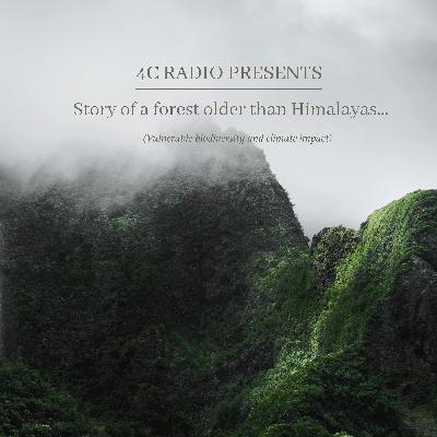 Story of a Forest Older than Himalayas | S2 Ep 5