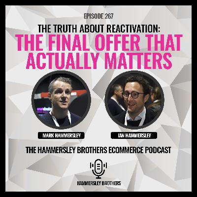 The Truth About Reactivation: The Final Offer That Actually Matters
