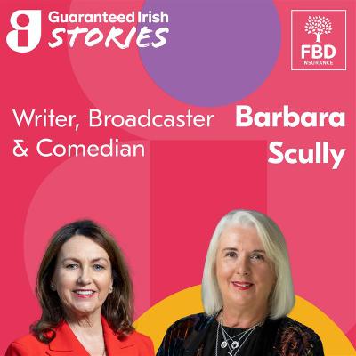 ‘Ireland is Growing up’- How the Irish business landscape has changed with Barbara Scully