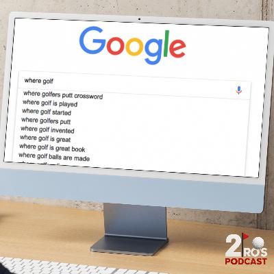 Google’s Hottest Golf Searches—Explained! : Series 2 - Episode 11