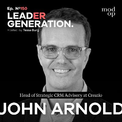 EP150: Inside Creatio’s Global AI & No-Code Study With John Arnold