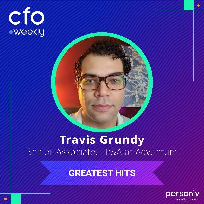 Budgeting for Impact: How Finance Can Lead, Not Just Report with Travis Grundy, Senior Associate of FP&A at Adventum