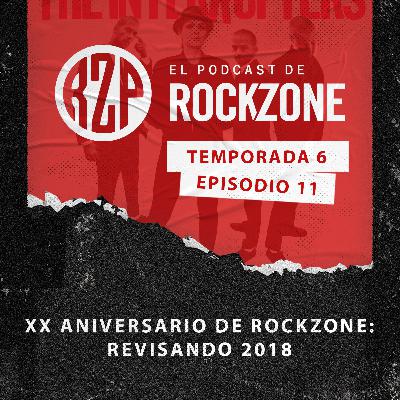 XX Aniversario de RockZone: Revisando 2018