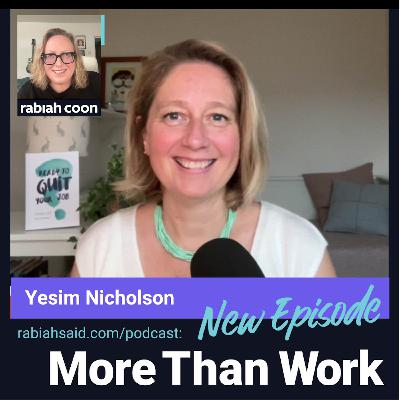 "Do what makes you happy," with guest Yesim Nicholson, author and career coach