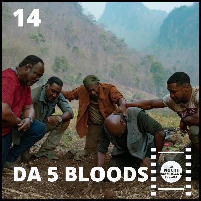 Episodio 14: Da 5 Bloods