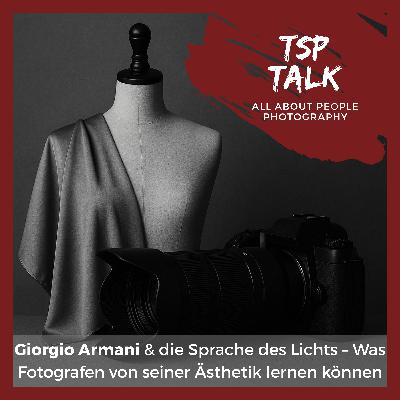 Giorgio Armani & die Sprache des Lichts – Was Fotografen von seiner Ästhetik lernen können