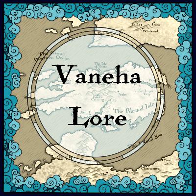 Exalted Lore - Vaneha