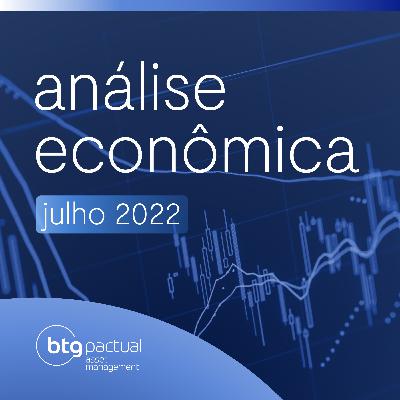 Análise Econômica Julho de 2022