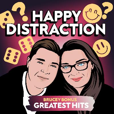 Brucey Bonus Episode: Greatest Hits