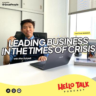 Leading Business In The Time Of Crisis