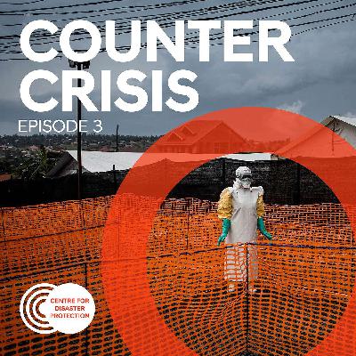 Counter Crisis Episode 3: Are we ready for the next pandemic? Counter Crisis Episode 3: Are we ready for the next pandemic?