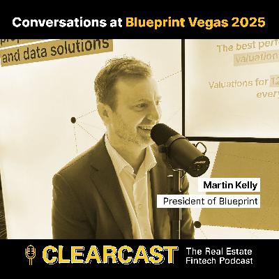 Conversations at Blueprint Vegas 2025: Martin Kelly, President of Blueprint Conversations at Blueprint Vegas 2025: Martin Kelly, President of Blueprint