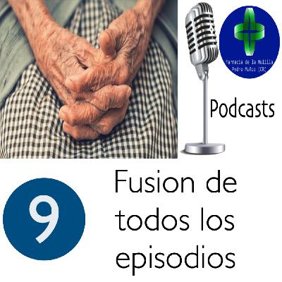 ARTROSIS 9 - Fusión de todos los episodios