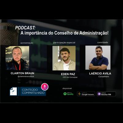 A Importância do Conselho de Administração!