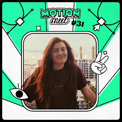 Motion Meet #31 - Julie Maubé - L'aventurière du Motion
