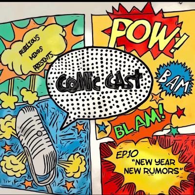 (A.P.A.C) Podcast About Comics ep.10 "New Year New Comic Rumors" (A.P.A.C) Podcast About Comics ep.10 "New Year New Comic Rumors"