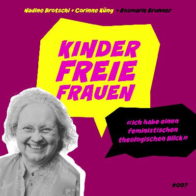 007 Rosmarie - feministische kinderfreie Theologin 007 Rosmarie - feministische kinderfreie Theologin