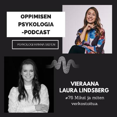 #76 Miksi ja miten verkostoitua / Laura Lindsberg, verkostoitumisen ammattilainen
