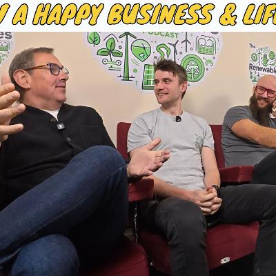 How to grow a successful renewables business AND stay happy How to grow a successful renewables business AND stay happy