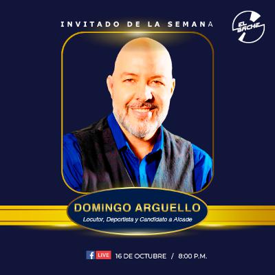 El Bache Vigésimo Segundo Programa Domingo Argüello