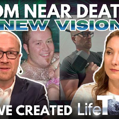 LifeTVnow Pilot - From Near Death To New Vision