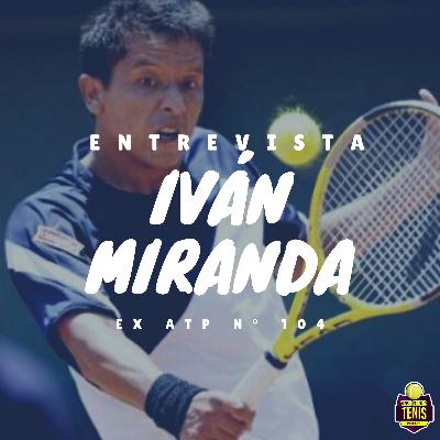Entrevista con Iván "Chino" Miranda (Ex ATP 104)