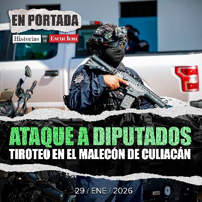 Diputados de Movimiento Ciudadano sufren ataque armado en Culiacán