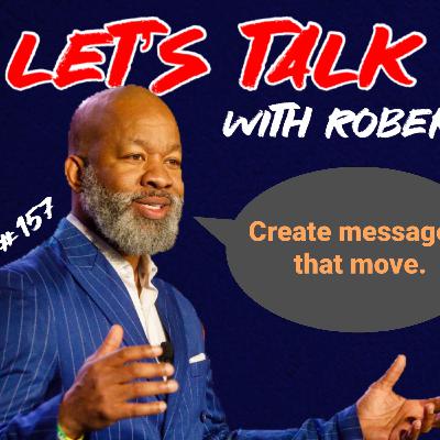 Episode: 157 - Let’s Talk Moving - Kennetik Kommunications